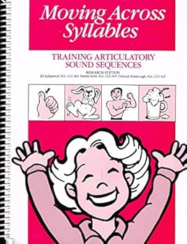 Spiral-bound Moving Across Syllables: Training Articulatory Sound Sequences (Research Edition) Book