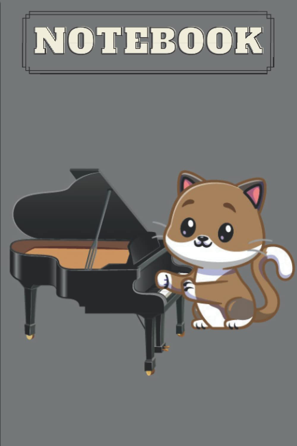 Notebook Cat Playing Piano: Funny Cat Lovers Gift Piano Lovers