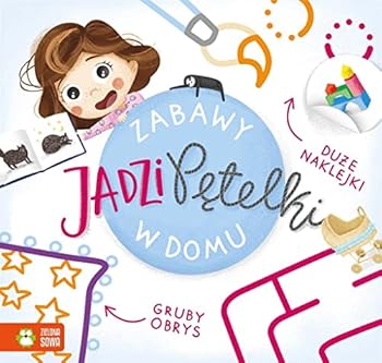 Paperback Zabawy Jadzi Petelki. W domu [Polish] Book