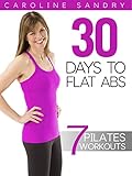 Pilates 30 Days to Flat Abs with Caroline Sandry [OV]