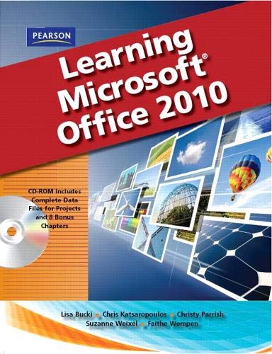 Learning Microsoft Office 2010, Standard Student Edition -- CTE/School