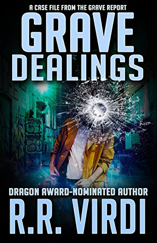 Grave Dealings (The Grave Report Book 3)