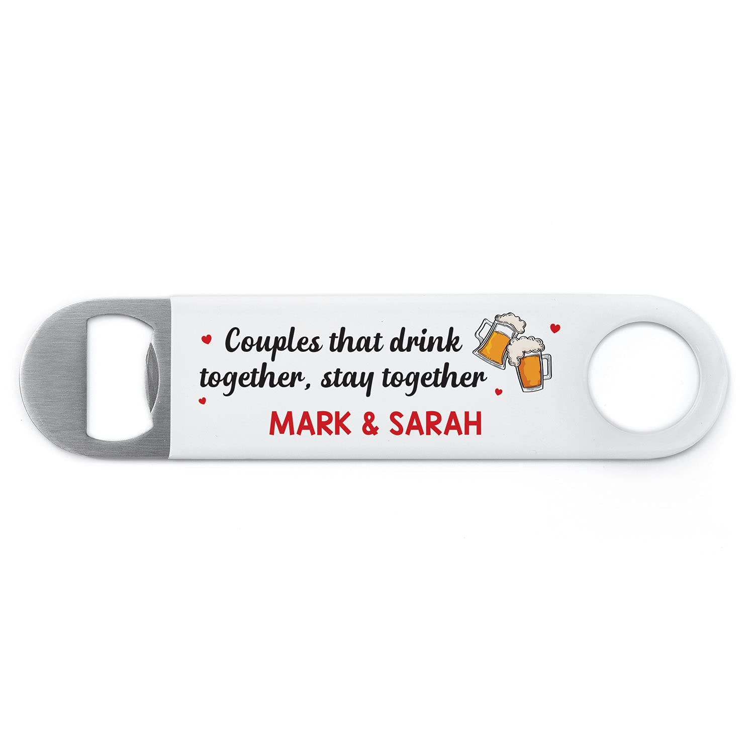 Couples That Drink Together Stay Together Bottle Opener Gifts for Boyfriend Husband, PERSONALISED Metal Bottle Opener Gift For Him Men, Funny Anniversary Gifts from Wife Girlfriend, Valentines