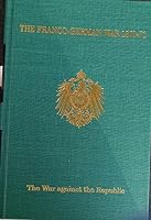 The Franco-German War, Volume V 0898392381 Book Cover