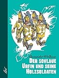  Der schlaue Urfin und seine Holzsoldaten von Wolkow. Alexander (2009) Gebundene Ausgabe