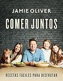  Comer juntos: Recetas fáciles para disfrutar (Cocina de autor)