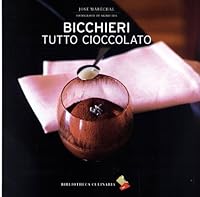 Bicchieri tutto cioccolato 8895056329 Book Cover