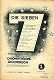  Die sieben grossen Erfolge für chromatisches Akkordeon 1 - Schott Edition 4700