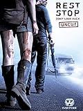 Rest Stop: Don't Look Back (Uncut)
