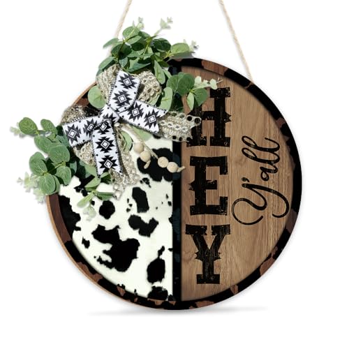 Putuo Decor Hey Y’all Cow Print Door Sign Round Farmhouse Welcome Sign with Greenery Bow, Rustic Western Style Front Door Hanger for Porch, Entryway, Barn, or Home Decor, 12 Inch