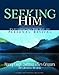 Seeking Him: Experiencing the Joy of Personal Revival