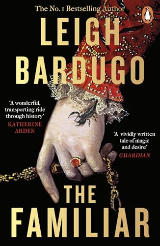 Cover of The Familiar: The richly imagined, spellbinding new Sunday Times bestselling novel from the author of Ninth House