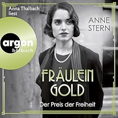 Fr&auml;ulein Gold. Der Preis der Freiheit Titelbild