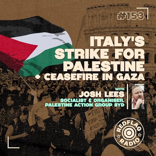 Italy's strike for Palestine + the Gaza ceasefire cover art