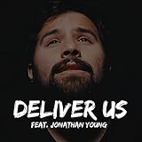 Deliver Us (feat. Jonathan Young)
