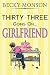 Thirty-Three Going on Girlfriend (Spinster Series Book 2)