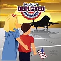 Daddy's Deployed 0988699826 Book Cover