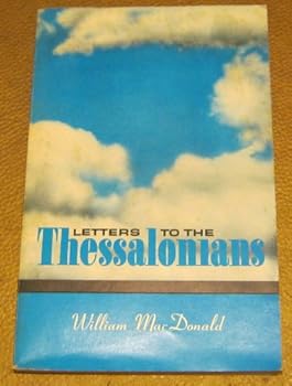 Paperback Letters to the Thessalonians by MacDonald, William Book