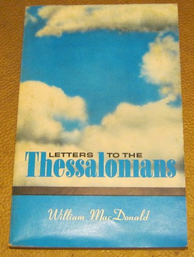 Letters to the Thessalonians by MacDonald, William B001QVF3D6 Book Cover