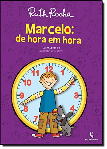 Marcelo. De Hora em Hora - Ruth Rocha