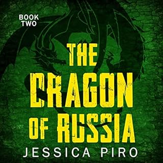 The Dragon of Russia Audiolibro Por Jessica Piro arte de portada