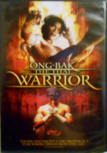 Ong-Bak - The Thai Warrior Ong-Bak - The Thai Warrior
