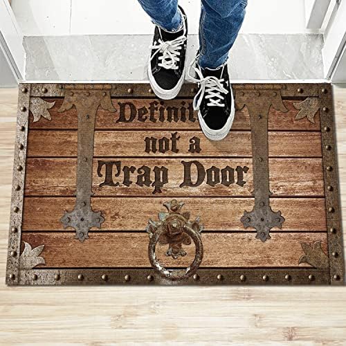 Definitely Not A Trap Door Doormat Funny Front Door Mat Durable Humor Porch Decor Doormat Indoor and Outdoor Welcome Mat Gift Heavy Duty Non-Slip Not A Trap Door Doormat Housewarming Gift 30''x18''