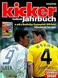  Kicker Fussball-Jahrbuch 2003/2004: 1. und 2. Bundesliga, Europapokal, DFB-Pokal, Internationale Top-Ligen