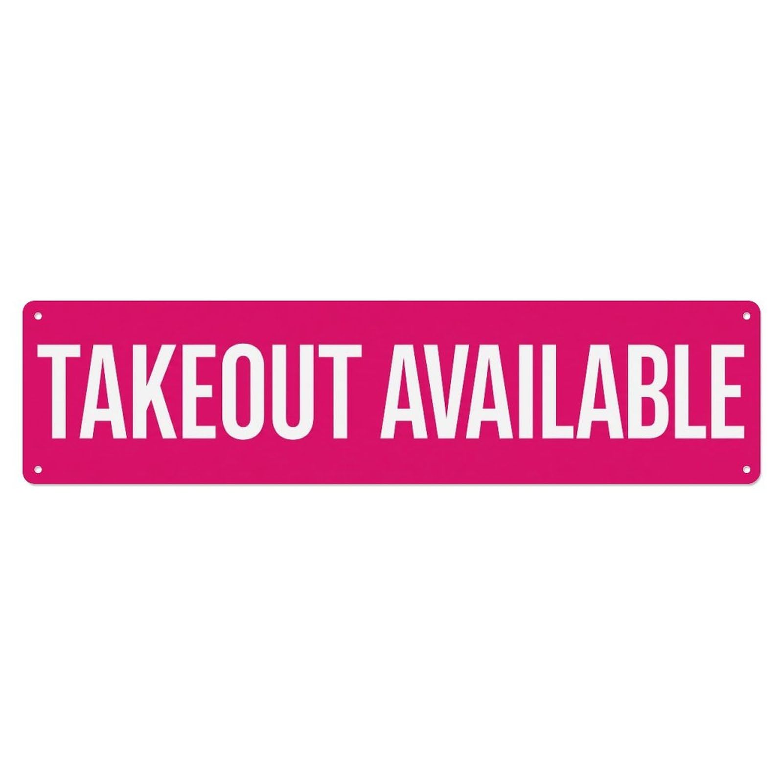 Metal Tin Sign Takeout Available Order Here