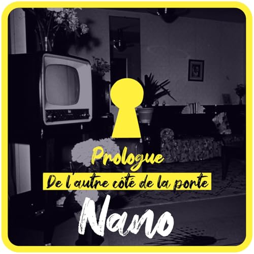 Prologue - De l'autre c&ocirc;t&eacute; de la porte