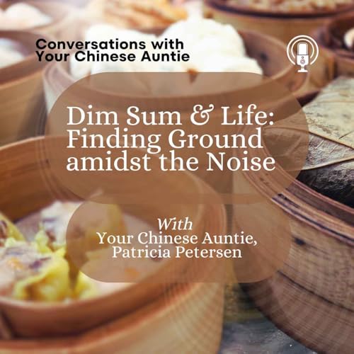 『Dim Sum & Life: Finding Ground amidst the Noise』のカバーアート