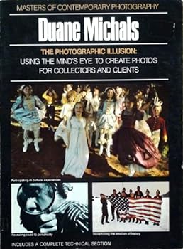 Unknown Binding The photographic illusion: Duane Michals Book