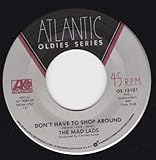 Don't Have To Shop Around/I Want Someone (NM 45 rpm)