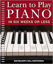 Learn to Play Piano in Six Weeks or Less (Volume 1) book cover