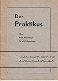  Dr. Schäfer´s Praktikus - über 1000 Ratschläge für alle Lebenslagen.