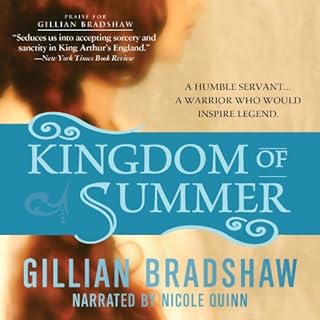 Kingdom of Summer Audiolibro Por Gillian Bradshaw arte de portada