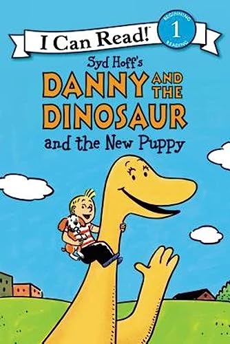 Danny and the Dinosaur and the New Puppy 0062281534 Book Cover