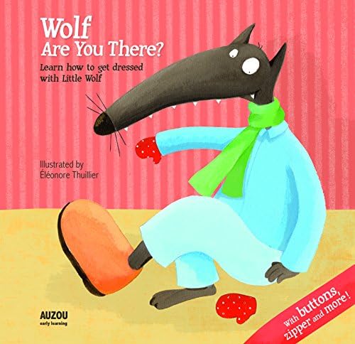 Wolf are you there?: Learn to dress with Little Wolf Board book – Download: Adobe Reader, May 15, 2012