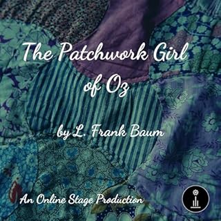 The Patchwork Girl of Oz Audiobook By L. Frank Baum cover art