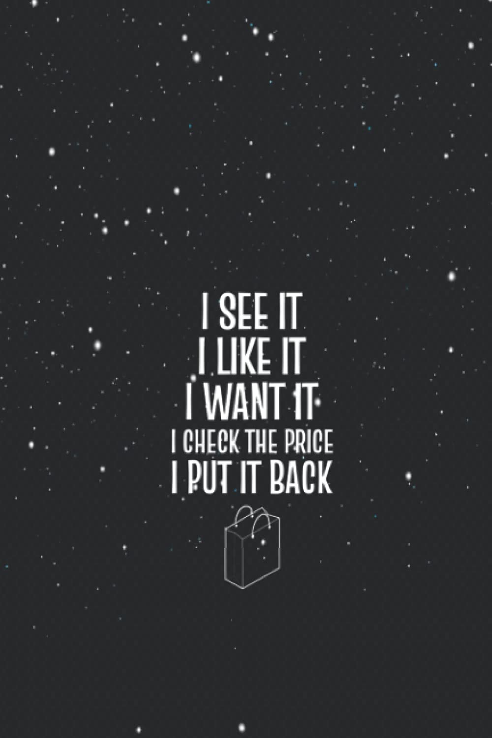 Check The Price Shopper and Glamorous / 114 Pages 6''x9'' / Birthday gift / Journal Notebook