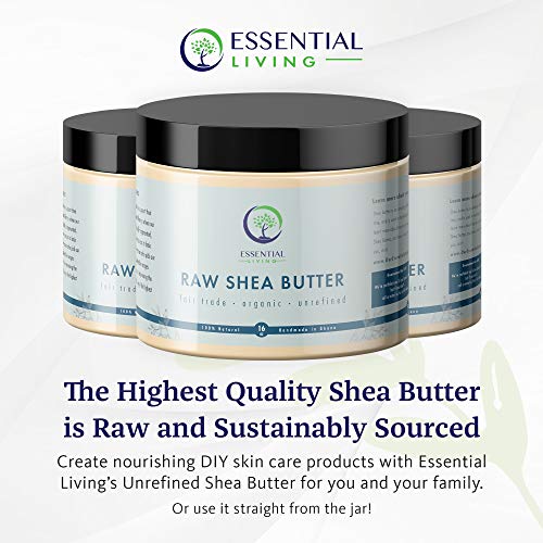 Essential Living: Unrefined Shea Butter - For Raw And Organic Body Butter, Body Scrub, Lotion, Hair Conditioner And Organic Soap Making - 16-Oz. Jar - 100% Natural And Fair Trade #TOP1