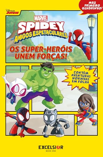 Spidey e seus amigos espetaculares – Os super-heróis reúnem forças!: