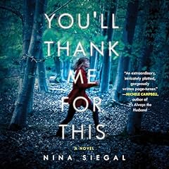 You'll Thank Me for This Audiolibro Por Nina Siegal arte de portada