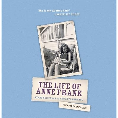 The Life of Anne Frank