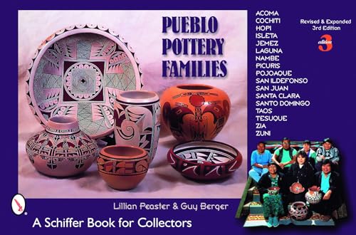 Pueblo Pottery Families (Schiffer Book for Collectors)