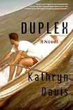 duplex a86 gain de temps  Duplex: A Novel
