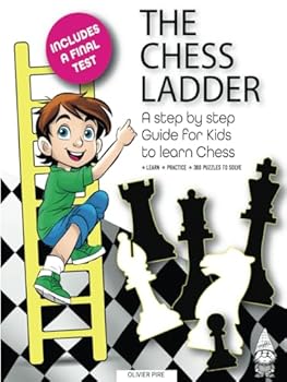 Hardcover THE CHESS LADDER: A Step-by-step Guide for Kids to Learn Chess Book