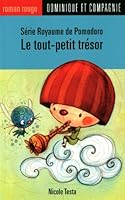 TOUT-PETIT TRESOR -ROYAUME POMODORO #63 289512972X Book Cover