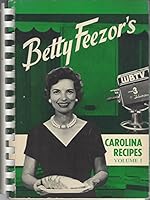 Carolina Recipes Volume 1 (volume 1) B00115KRJC Book Cover