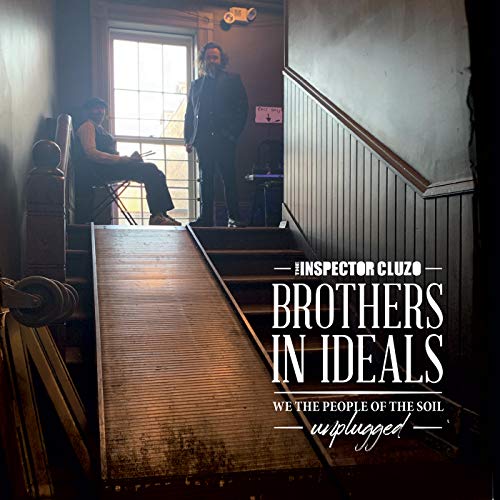 Brothers in Ideals - We the People of the Soil - Unplugged